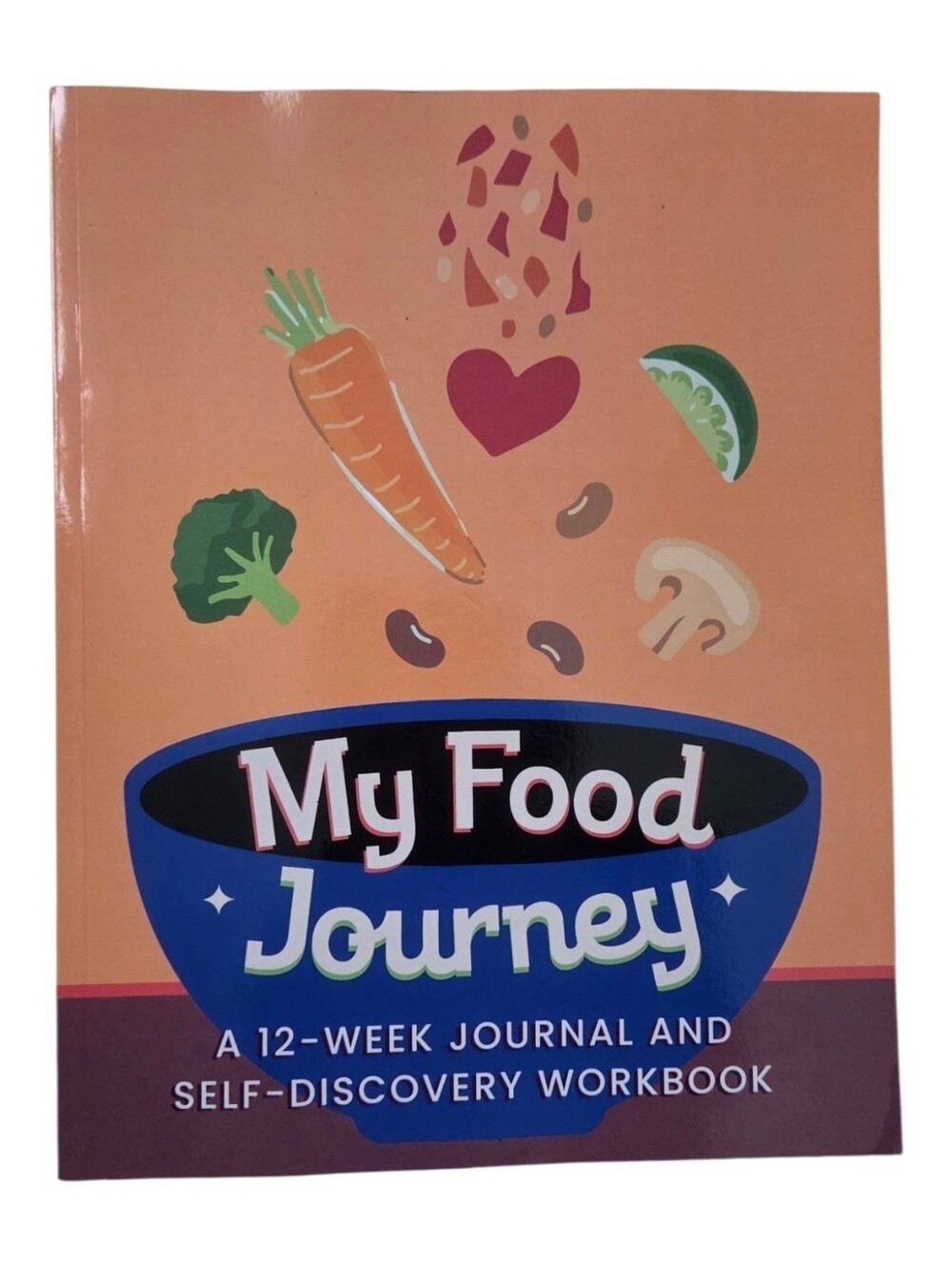 My Food Journey Journal - 12 Week Discvoey Soft Cover Book $24.95
